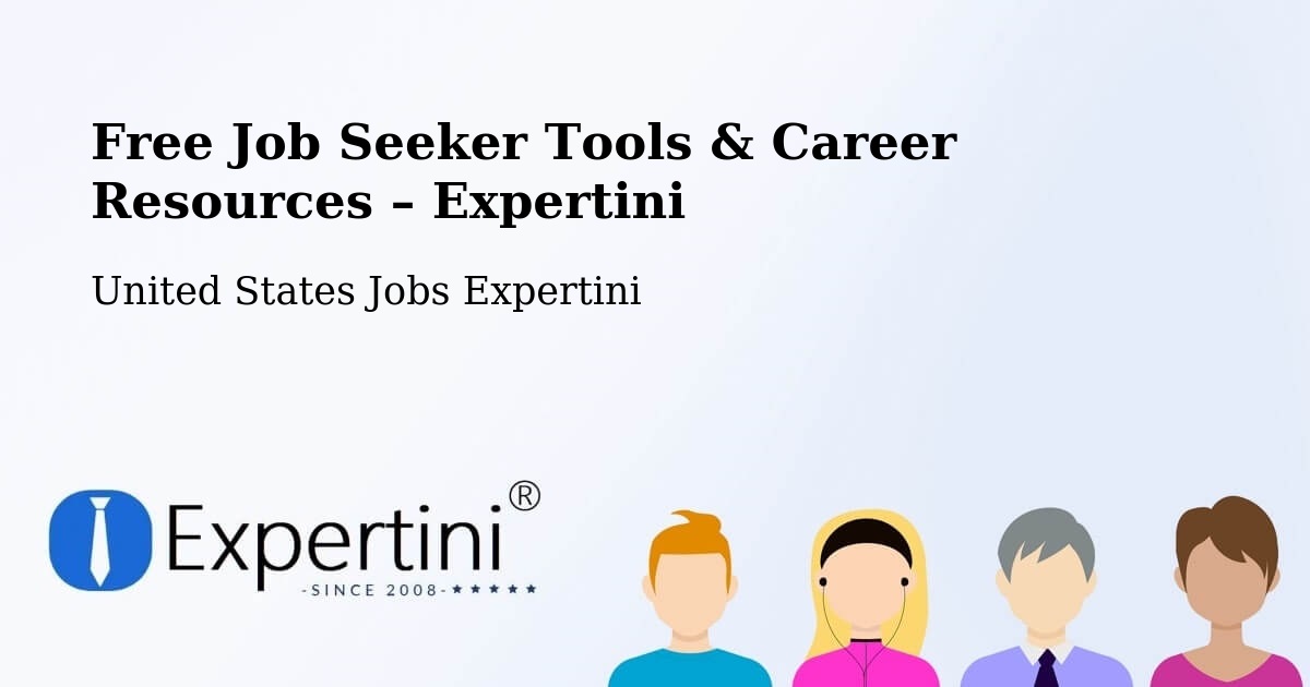 Free Job Seeker Tools & Career Resources – Humble - Humble, United States Jobs Expertini